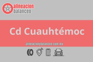 Alineación y balanceo en Cd Cuauhtémoc
