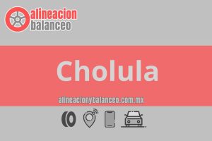 Alineación y balanceo en Cholula